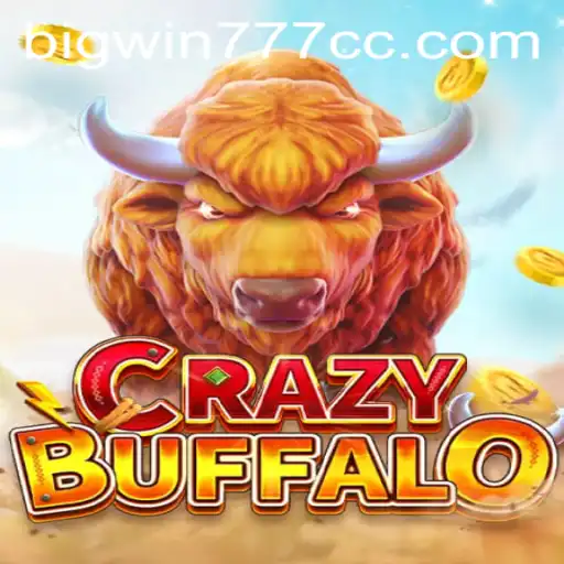 Unraveling the Thrills and Strategy of CRAZYBUFFALO with Bigwin777
