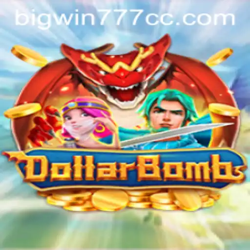 DollarBombs: An Explosive Dive into Bigwin777's Newest Sensation