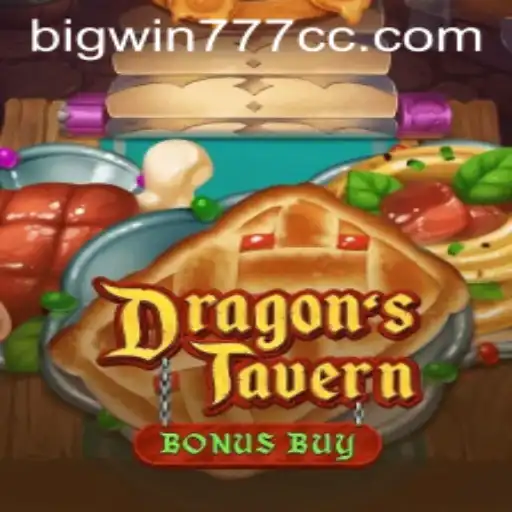 Exploring the Exciting World of DragonsTavern: A Thrilling Adventure Awaits with Bigwin777