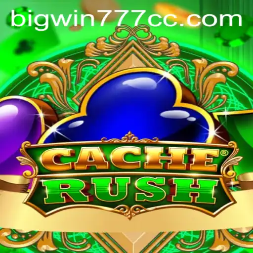 Exploring CacheRush: The Thrilling Adventure with Bigwin777