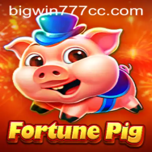 FortunePig: Unleashing Luck and Strategy in the World of Bigwin777