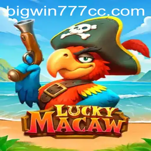 Exploring the Vibrant World of LuckyMacaw and the Excitement of Bigwin777